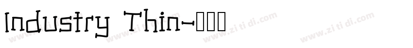 Industry Thin字体转换